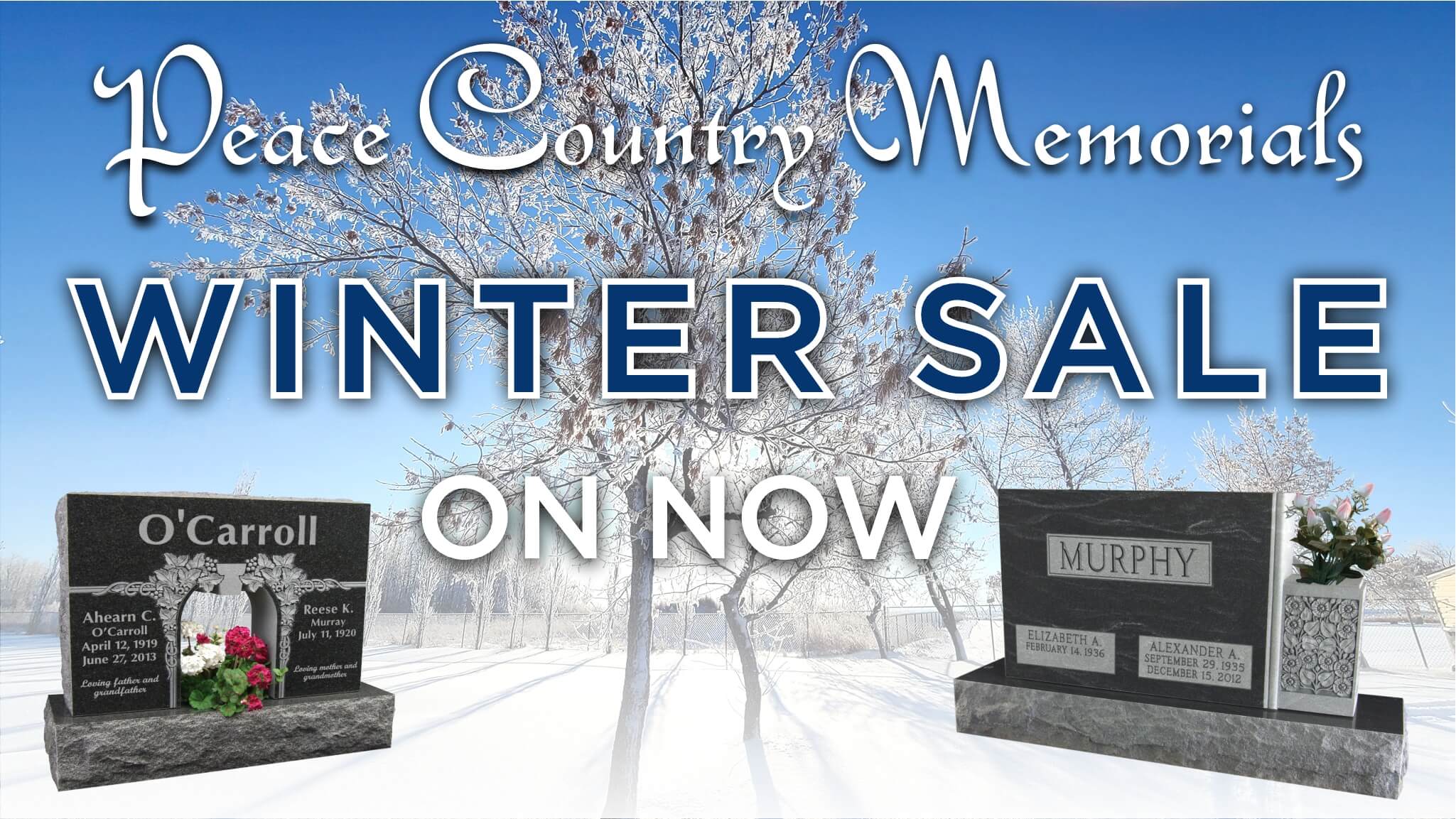 A snowy field with hoarfrost-covered trees and two upright memorial tombstones on either side; bold text reads 'Peace Country Memorials Winter Sale On Now